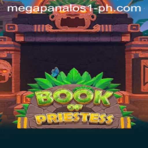 Unlocking the Mysteries of BookOfPriestess and the Thrill of Mega Panalo S1