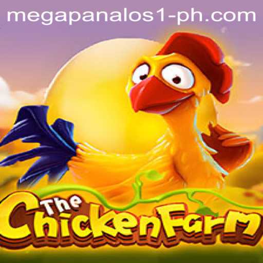 Discover the Exciting World of ChickenFarm: Mega Panalo S1