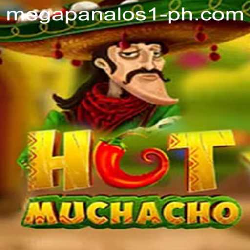 Exploring the Exciting World of HotMuchacho: Mega Panalo S1